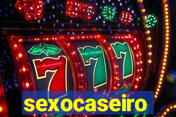 sexocaseiro