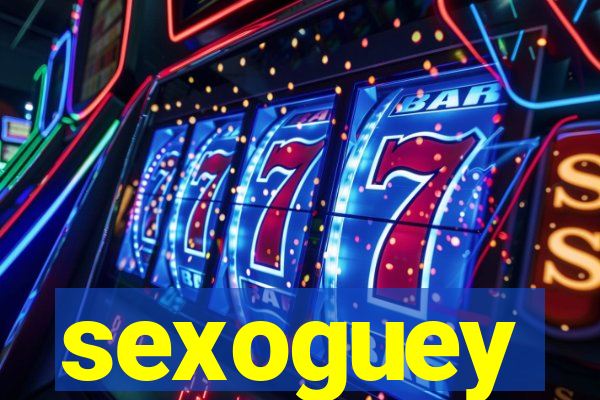 sexoguey