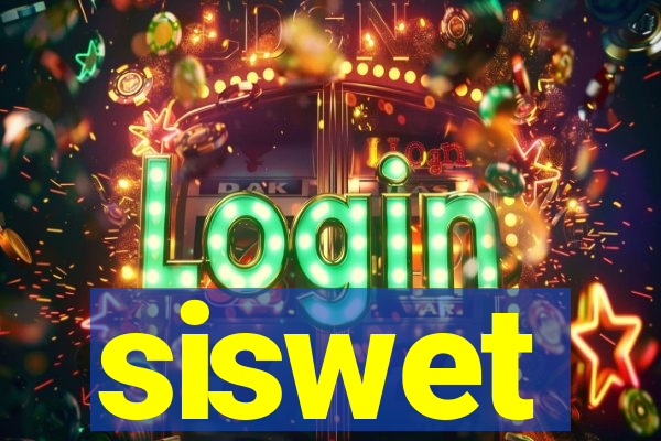 siswet