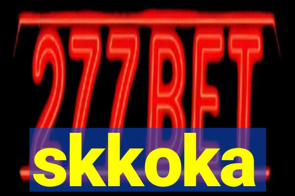 skkoka