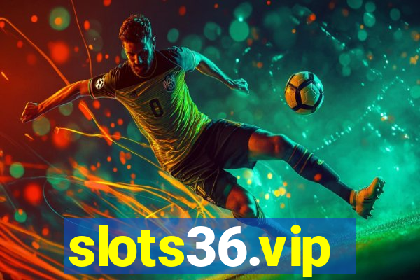 slots36.vip