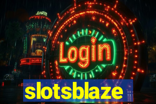 slotsblaze