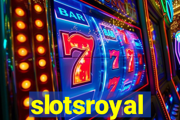 slotsroyal