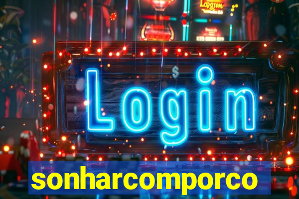 sonharcomporco