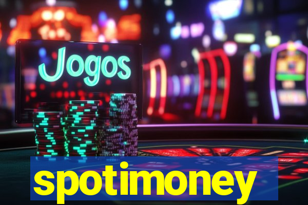 spotimoney