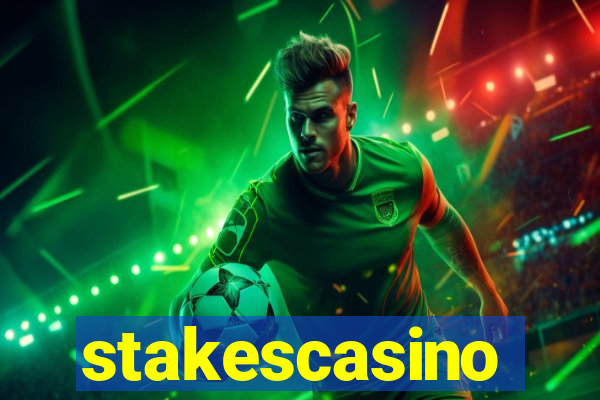 stakescasino