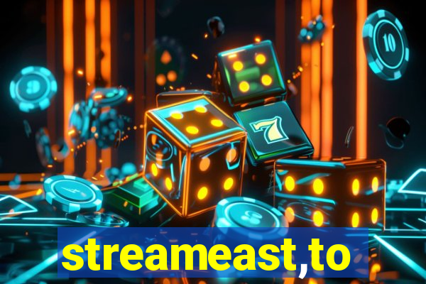 streameast,to