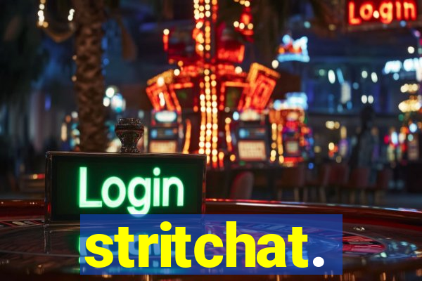 stritchat.