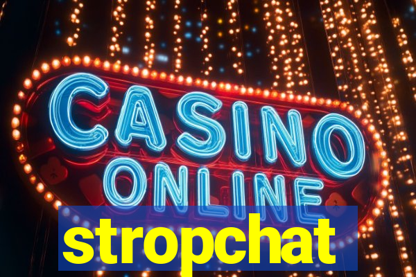 stropchat