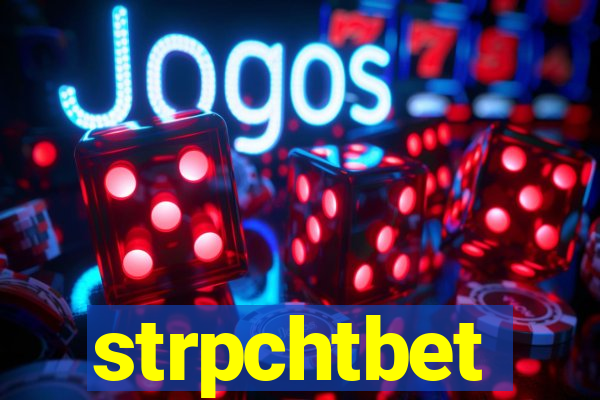 strpchtbet