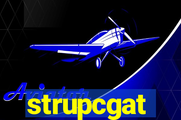 strupcgat