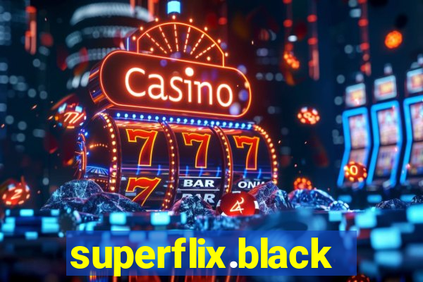 superflix.black