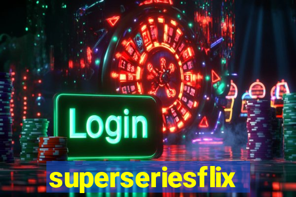 superseriesflix