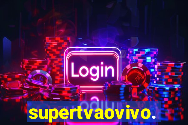supertvaovivo.