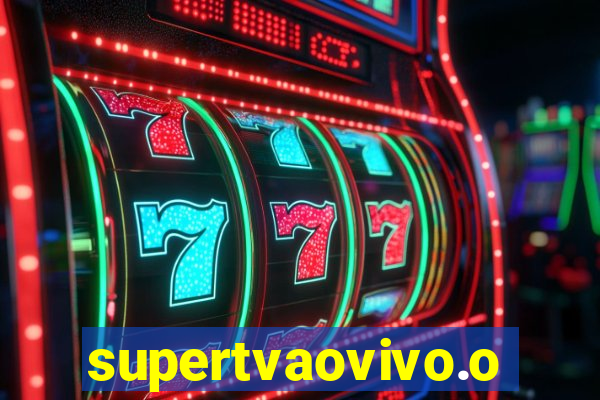 supertvaovivo.oi