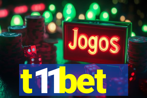 t11bet