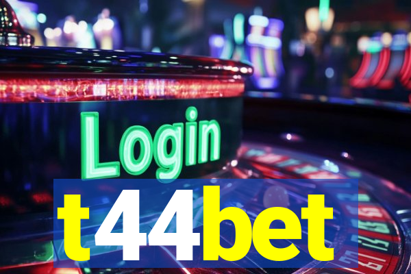 t44bet