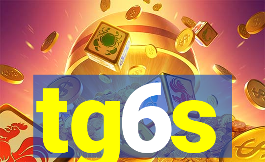 tg6s