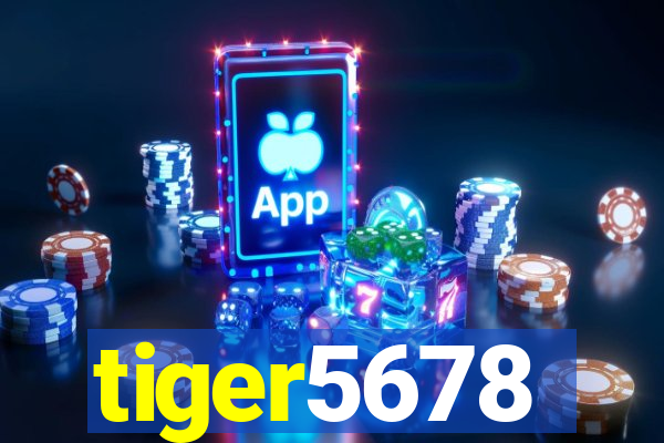 tiger5678