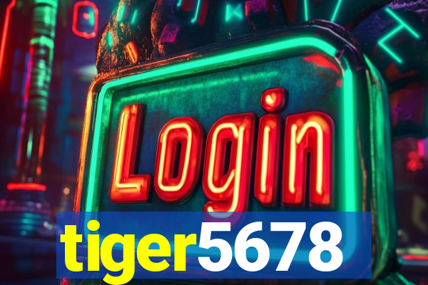 tiger5678