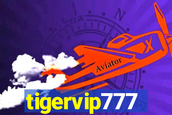 tigervip777
