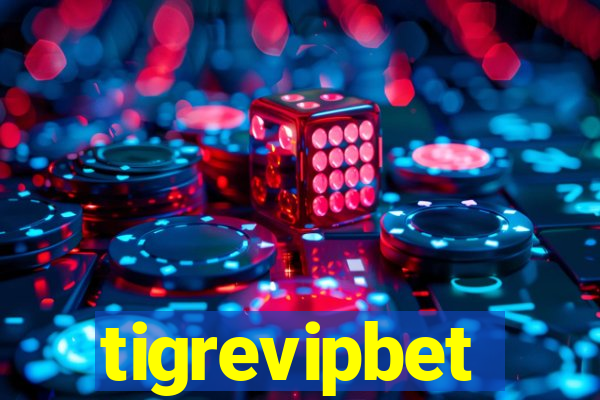 tigrevipbet