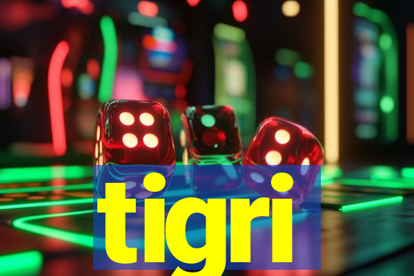tigri