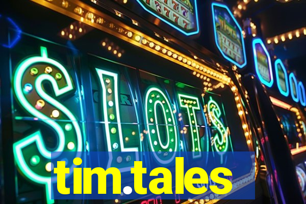 tim.tales