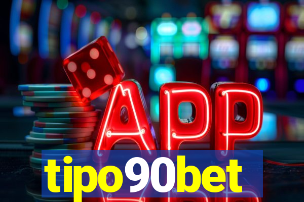 tipo90bet
