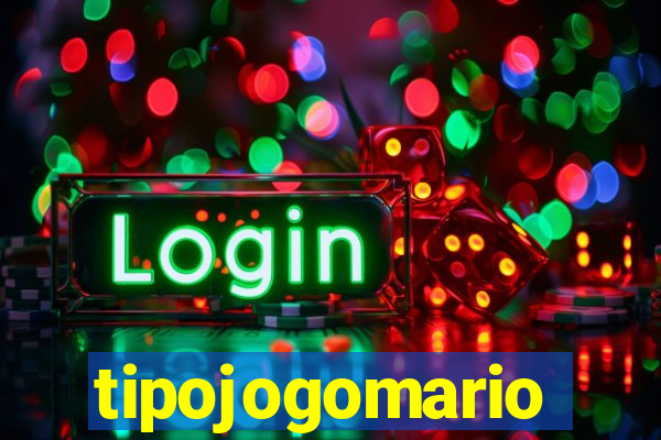 tipojogomario