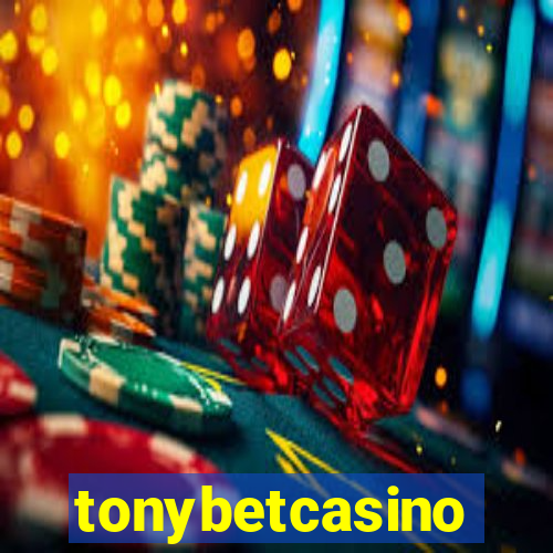 tonybetcasino