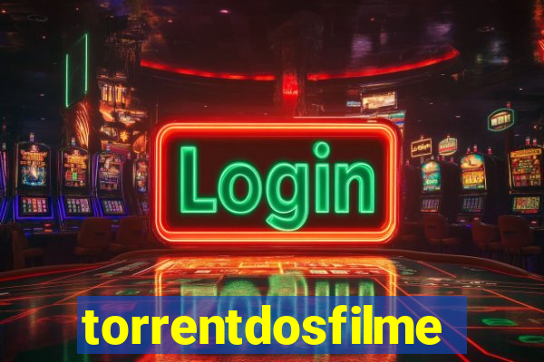 torrentdosfilmes