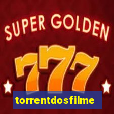 torrentdosfilmes.tv