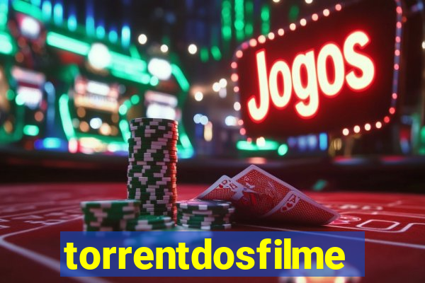 torrentdosfilmes.tv