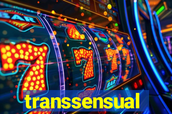 transsensual