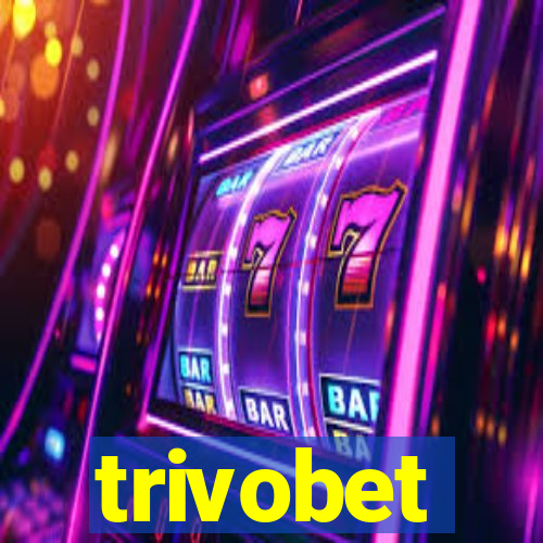 trivobet