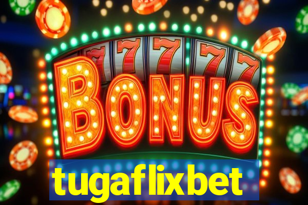 tugaflixbet
