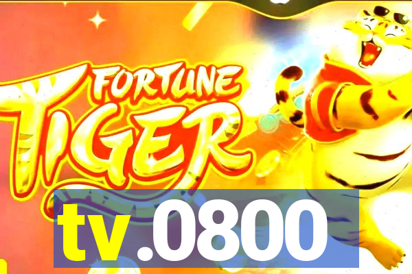 tv.0800