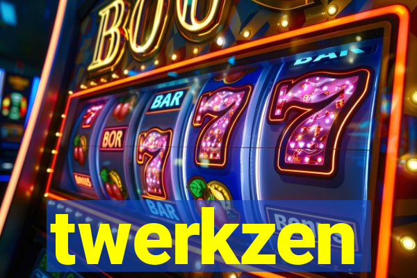twerkzen