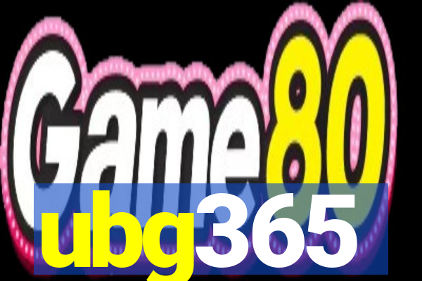 ubg365