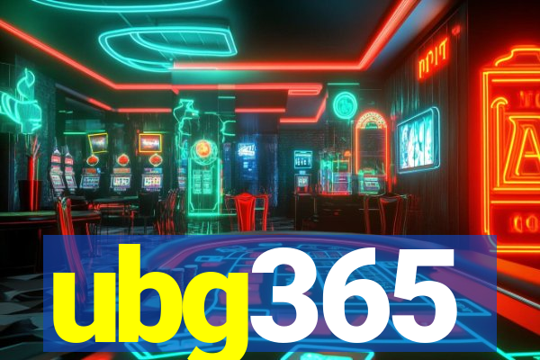 ubg365