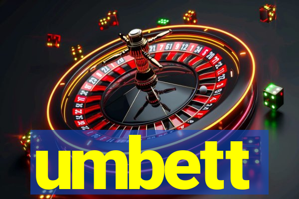 umbett