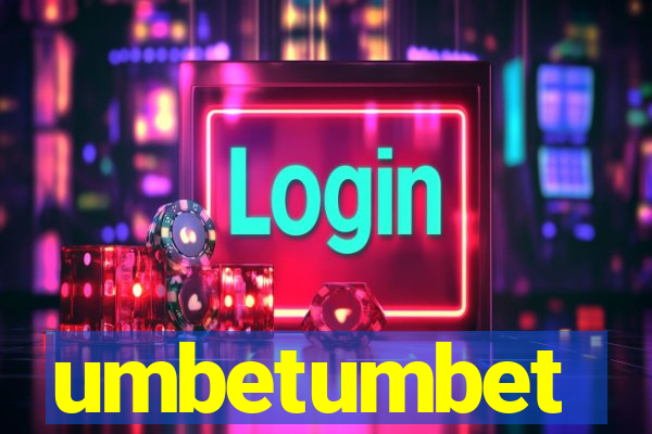 umbetumbet
