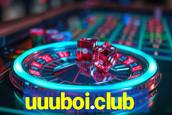 uuuboi.club