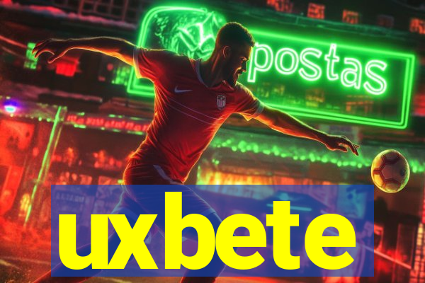 uxbete