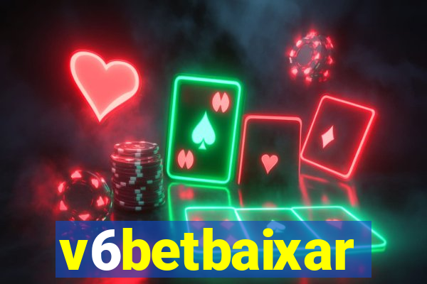v6betbaixar