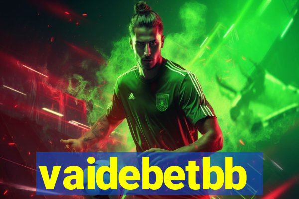 vaidebetbb
