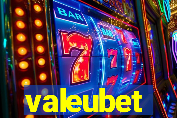 valeubet