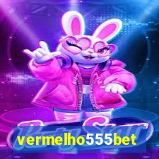 vermelho555bet