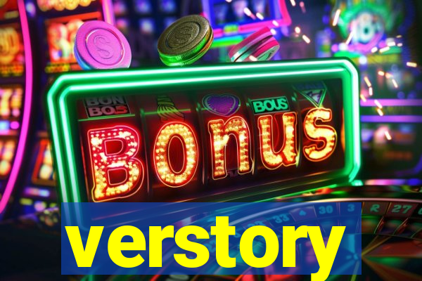 verstory
